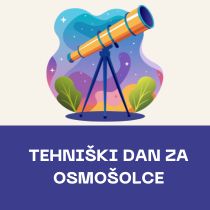 Tehniški dan: Astronomija